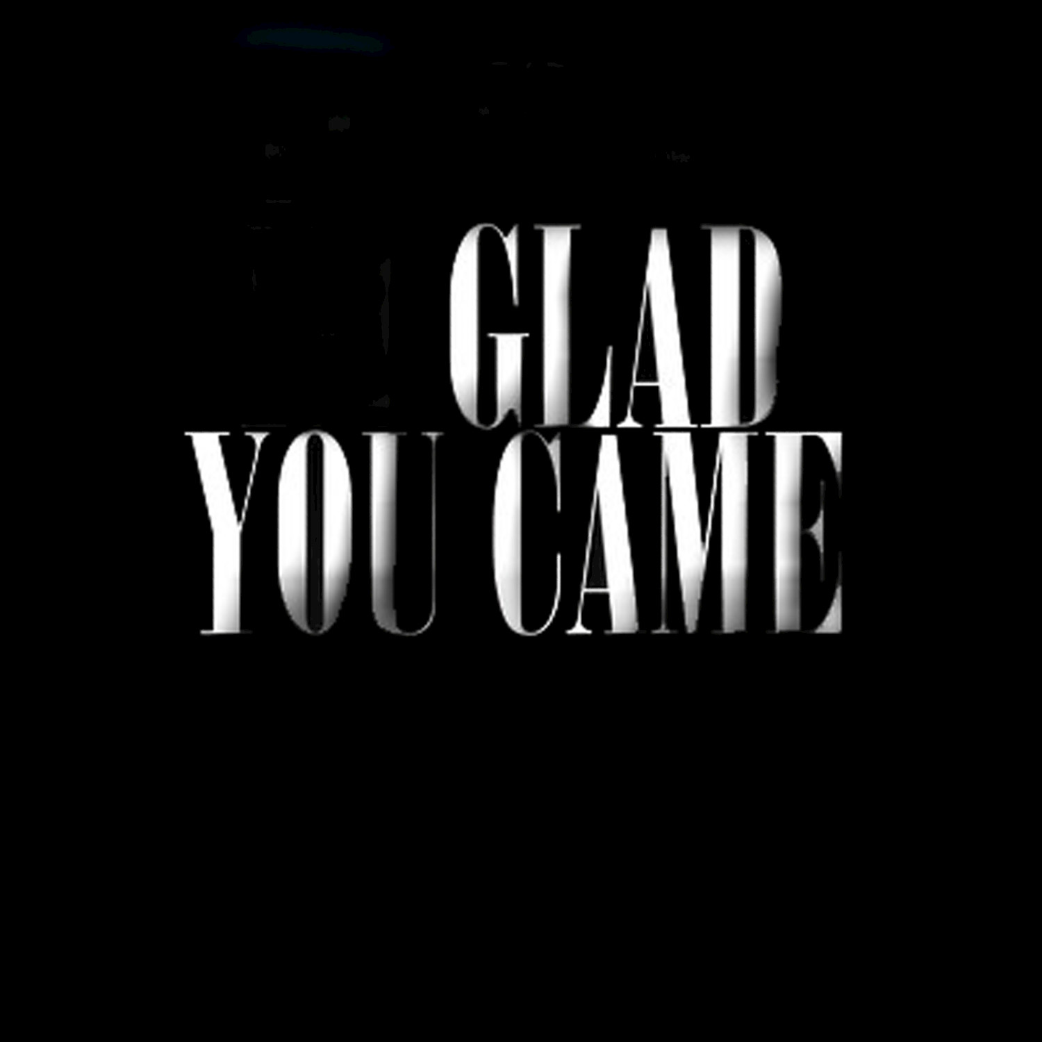 Glad You Came - Single