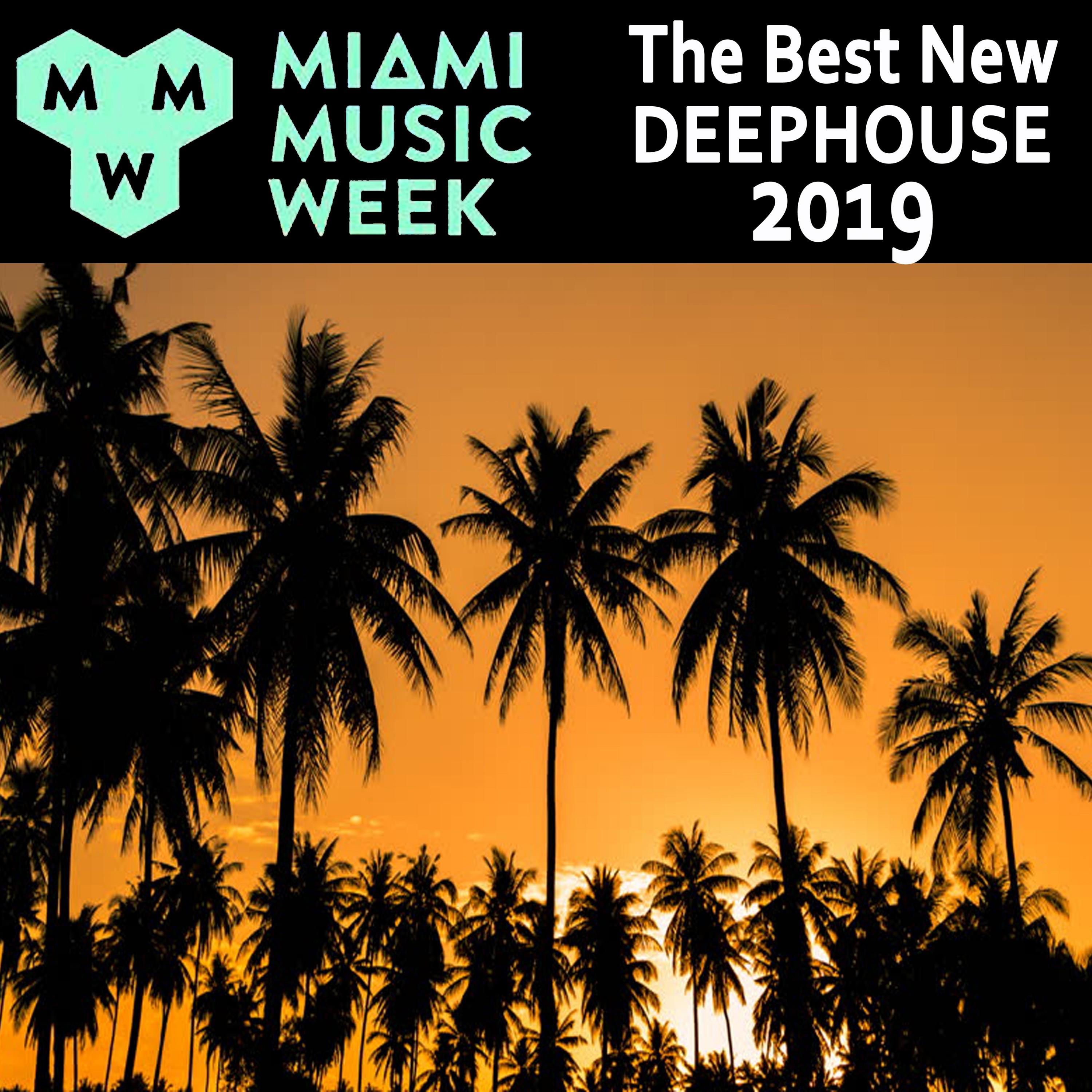 Miami Music Week 2019 WMC Winter Music Conferences (The Best New Deephouse) & DJ Mix