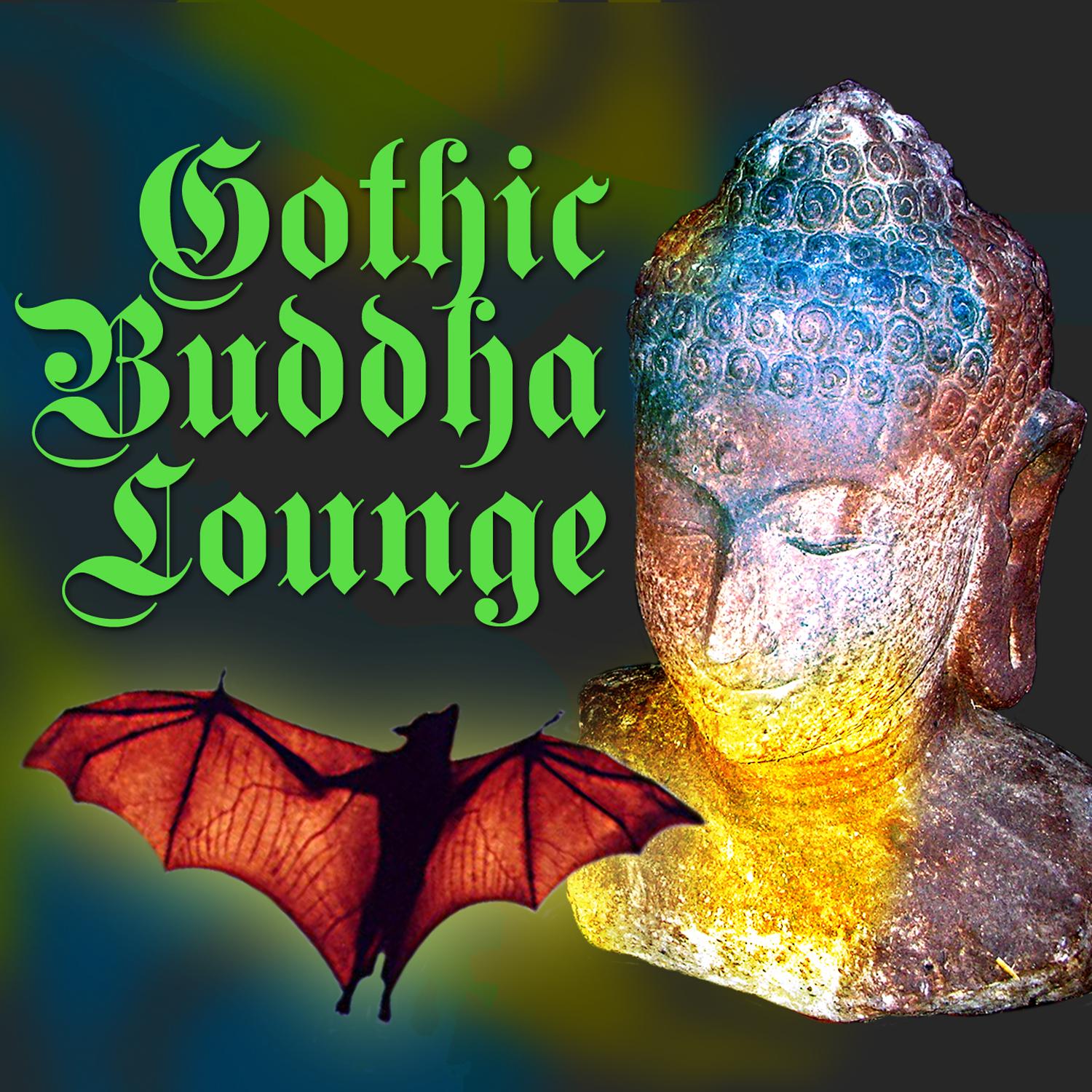 Gothic Buddha Lounge