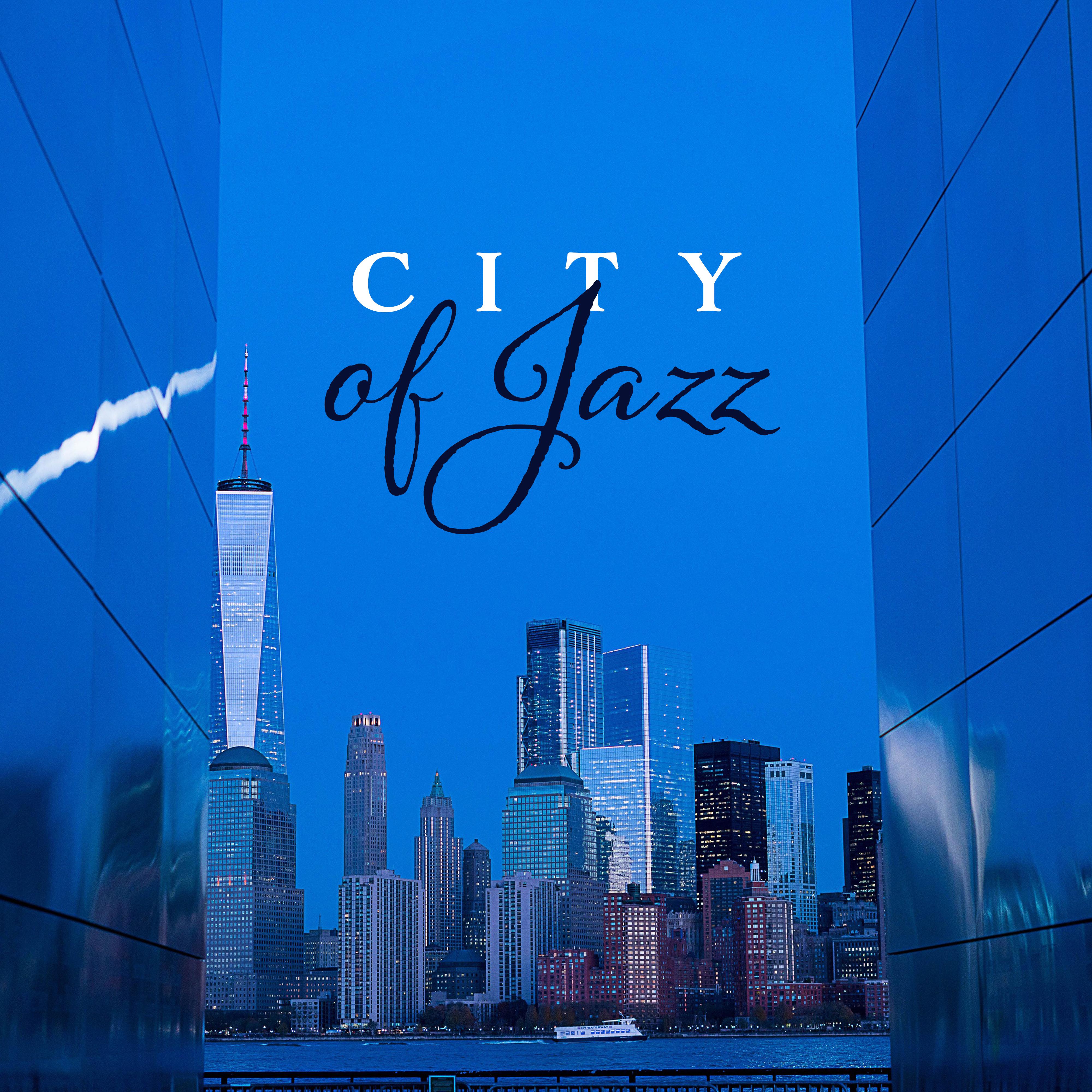 City of Jazz - Instrumental Jazz Melodies from American Metropolises