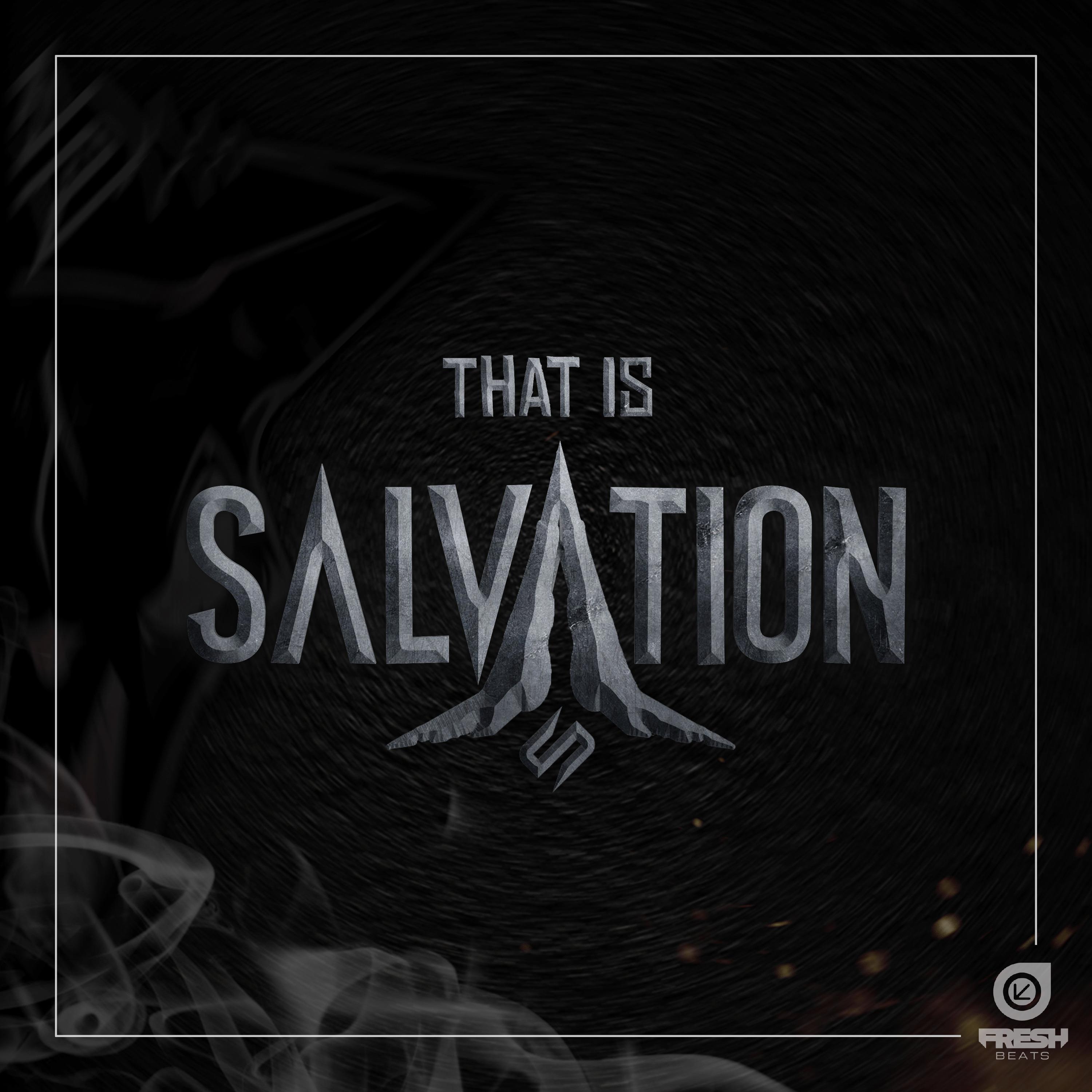 That is Salvation