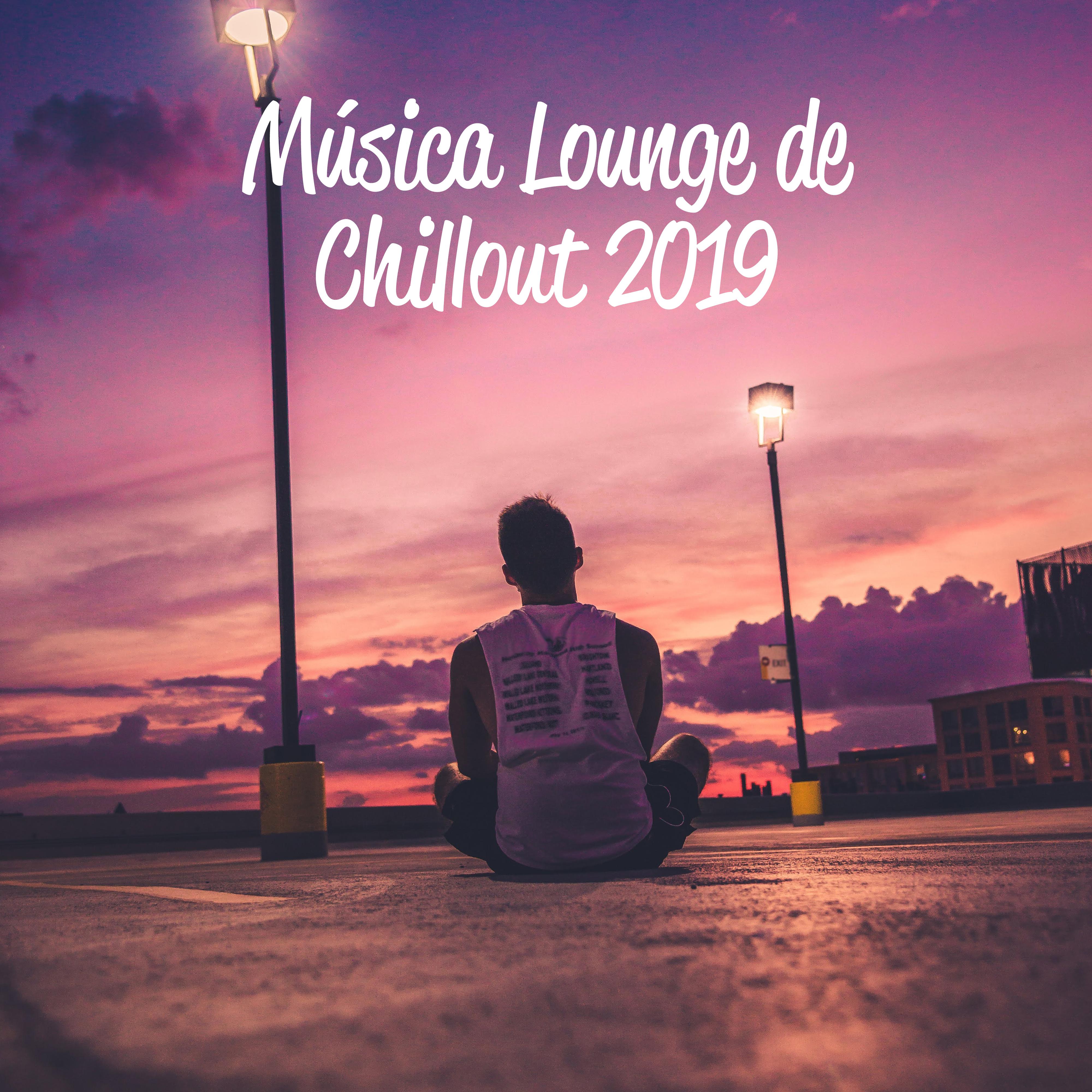 Música Lounge de Chillout 2019