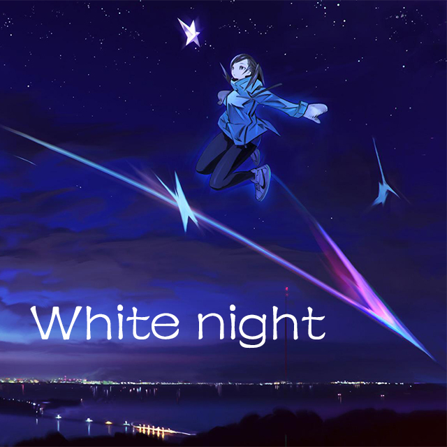 White Night