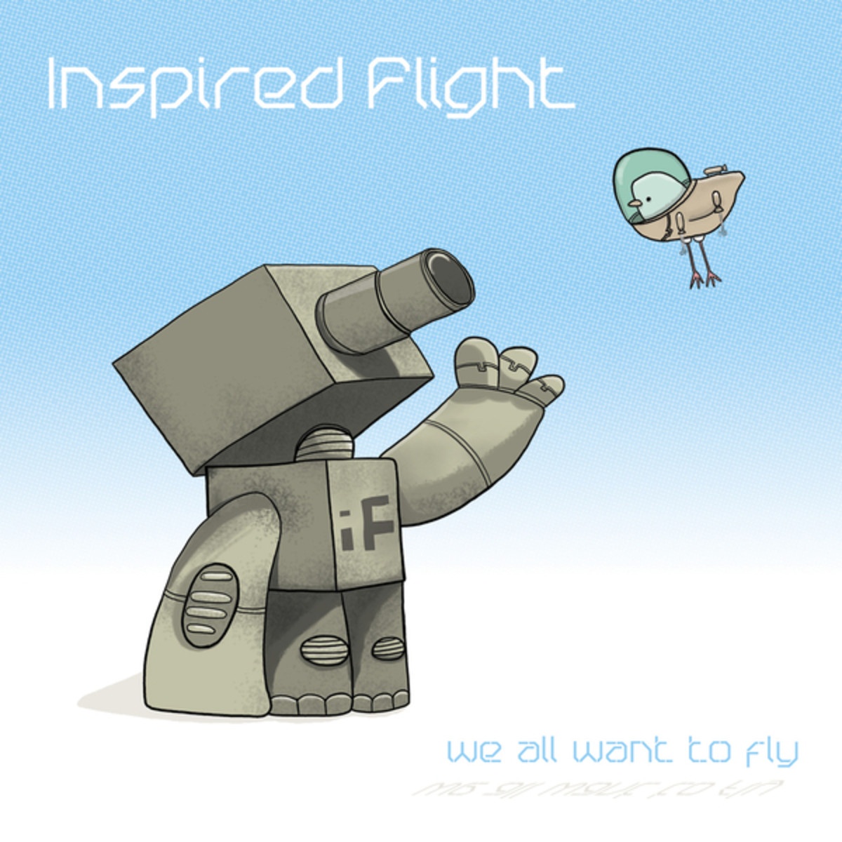 We All Want To Fly (feat. Inspectah Deck)