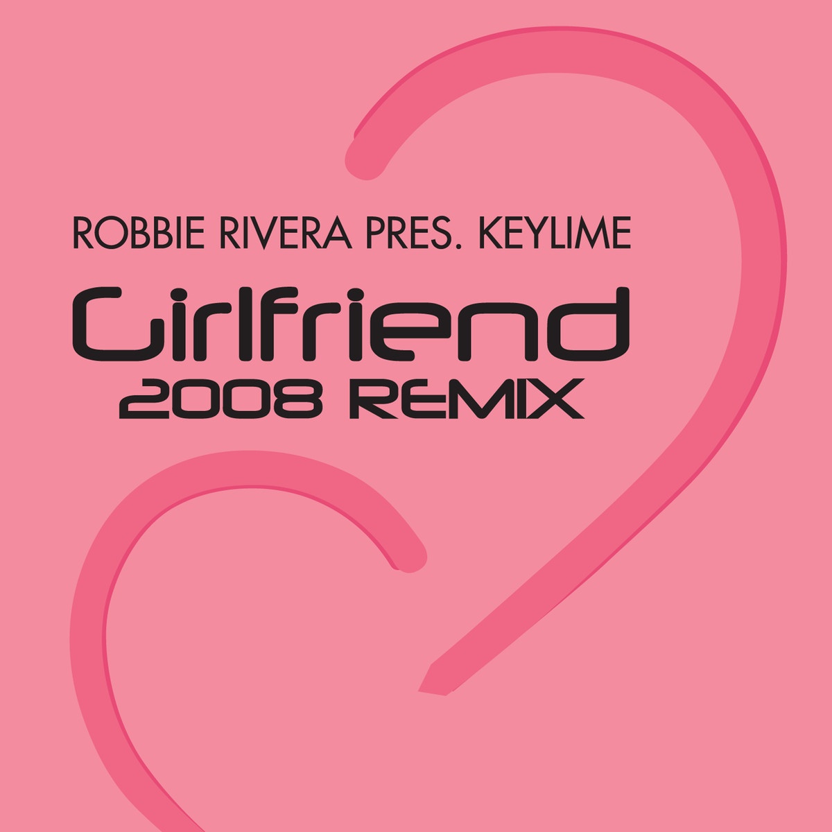 Girlfriend (2008 Remix)