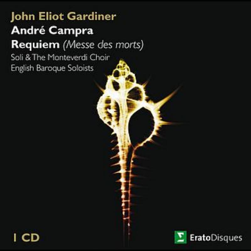 Campra : Requiem [Messe des morts]