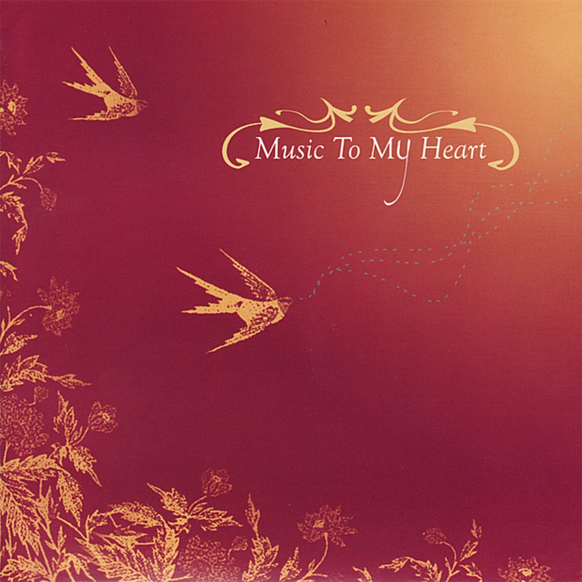 Music To My Heart - EP