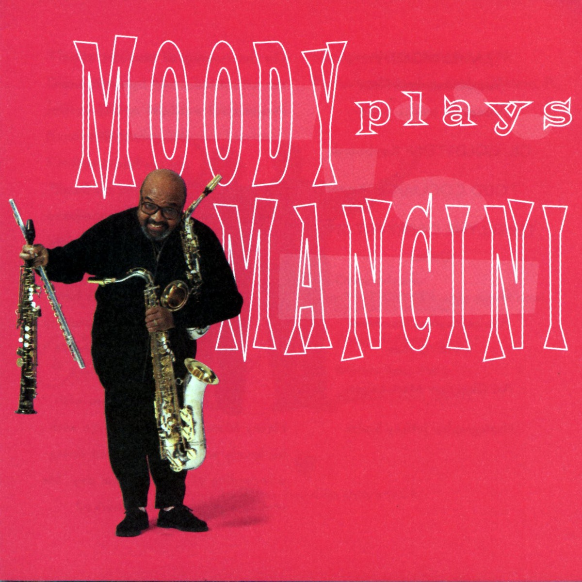 Moody Plays Mancini