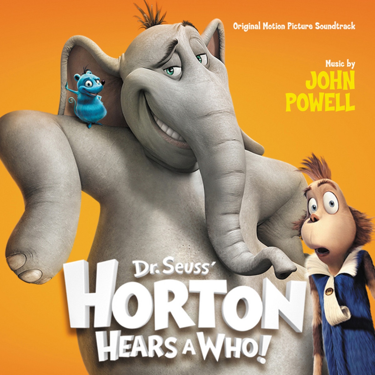Horton Hears A Who! (Original Motion Picture Soundtrack)