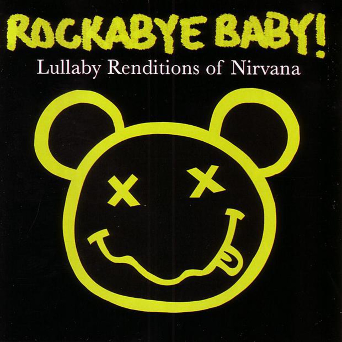 Lullaby Renditions of Nirvana