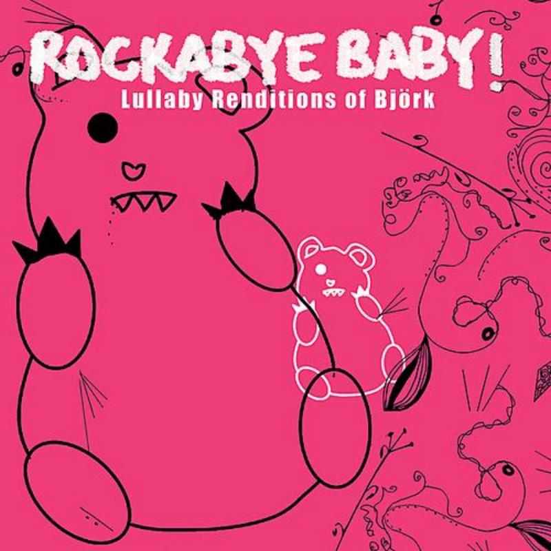 Lullaby Renditions of Bjork