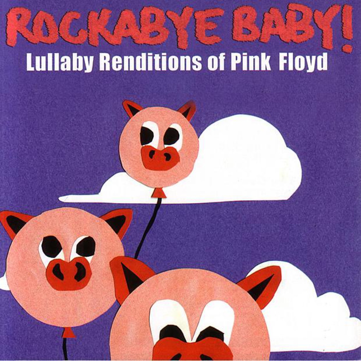 Lullaby Renditions of Pink Floyd