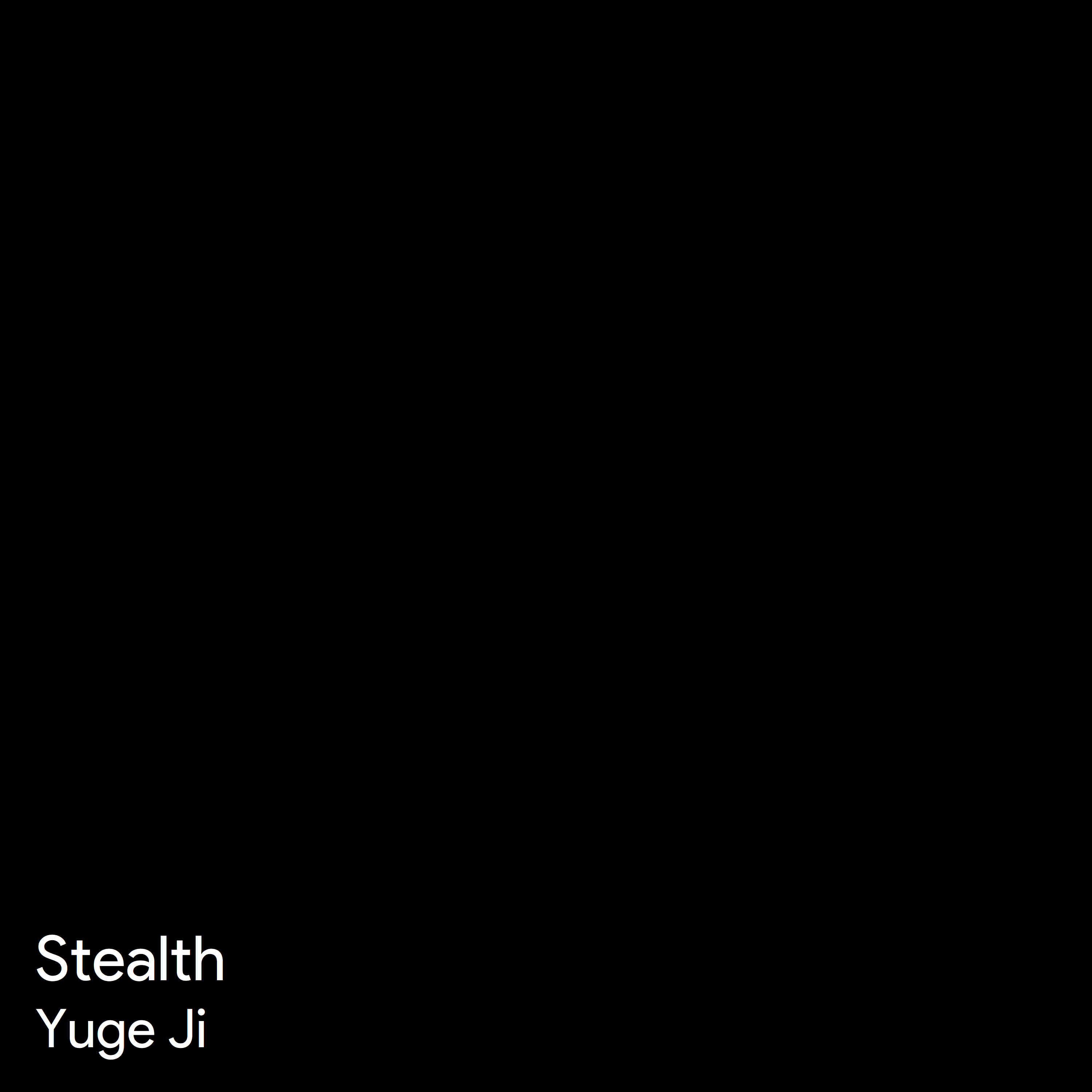 Stealth