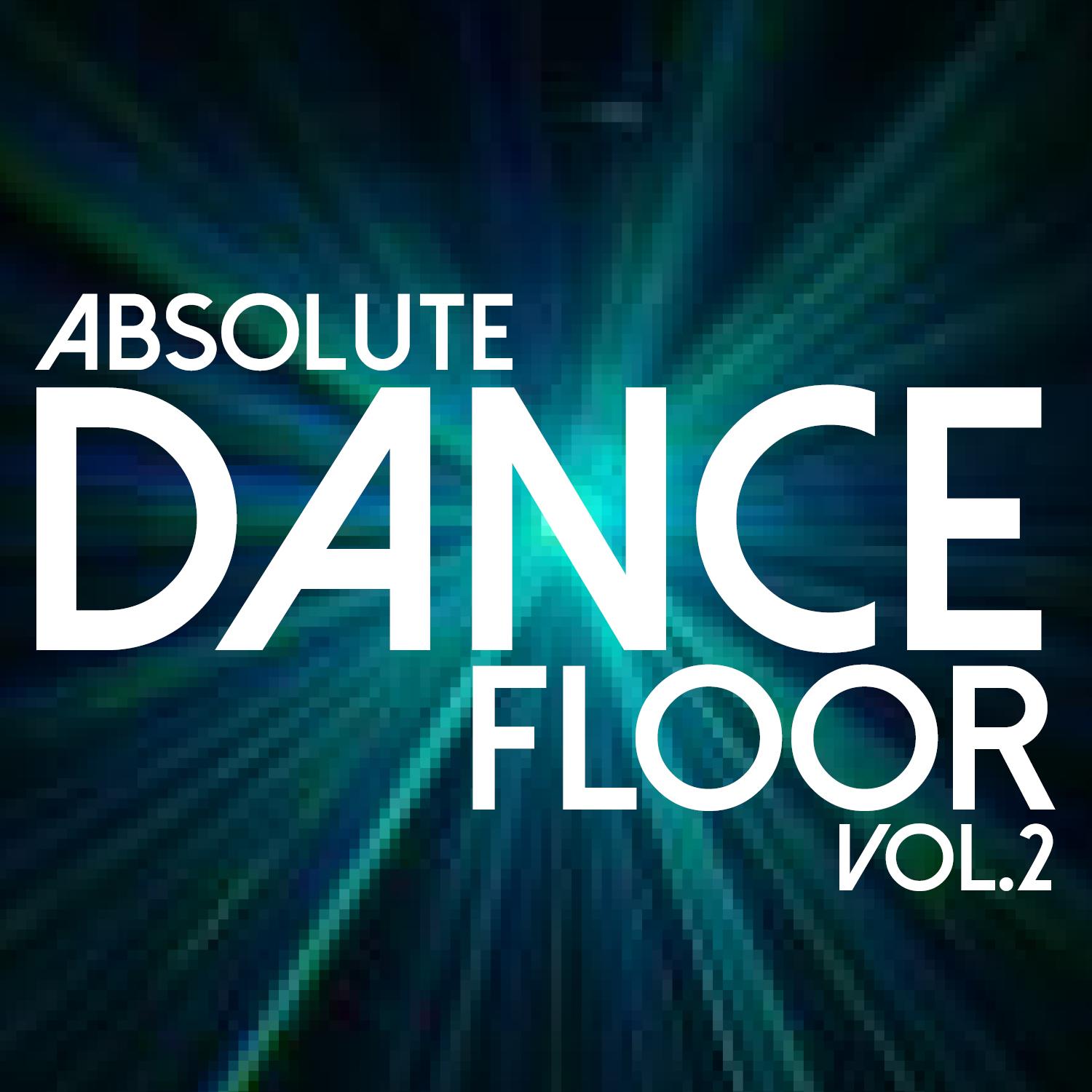 Absolute Dancefloor Volume 2