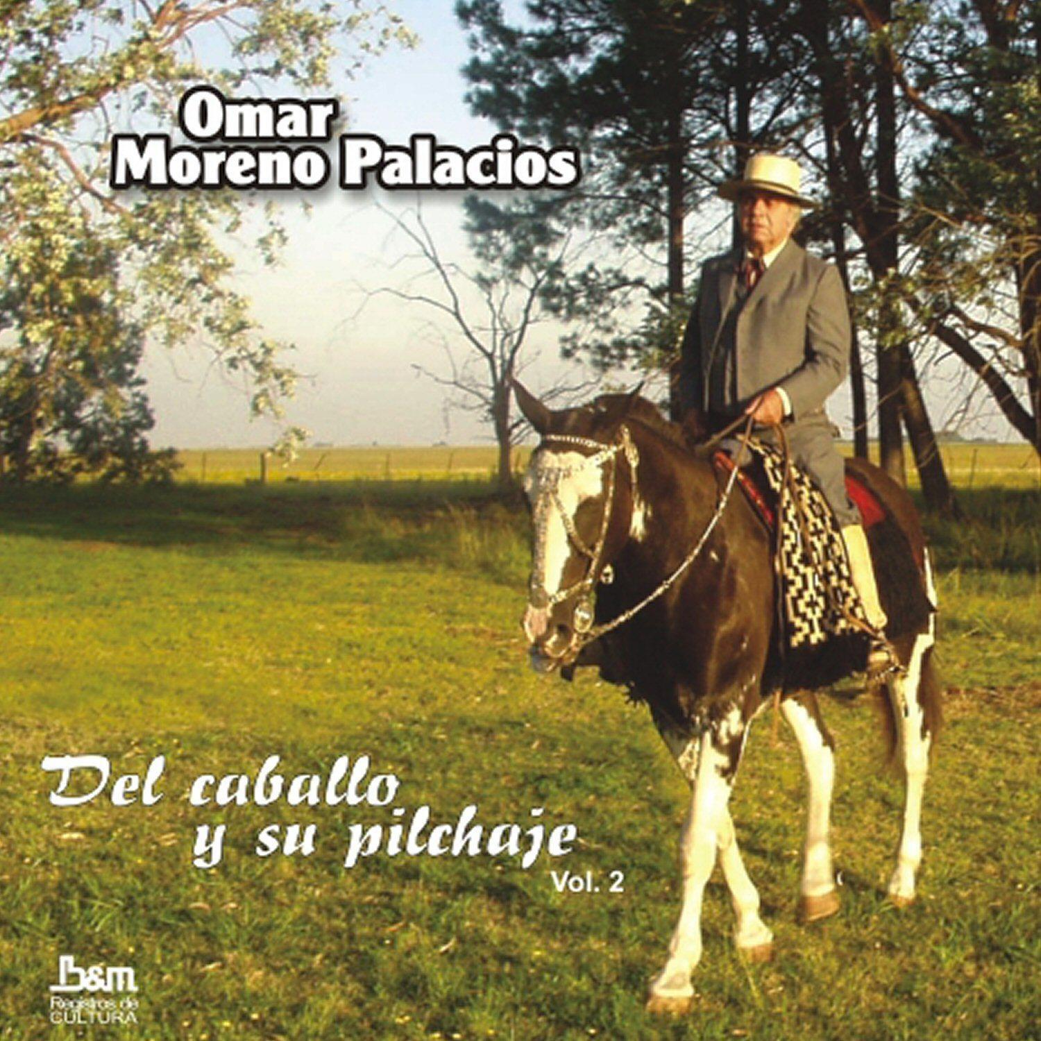 Del Caballo y Su Pilchaje, Vol. 2