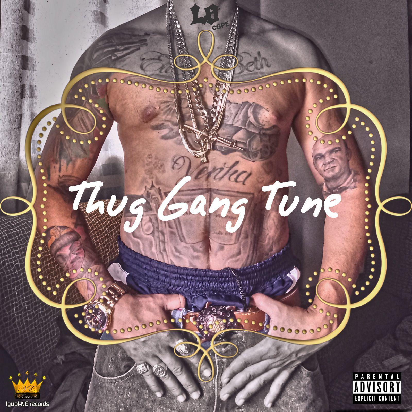 Thug Gang Tune