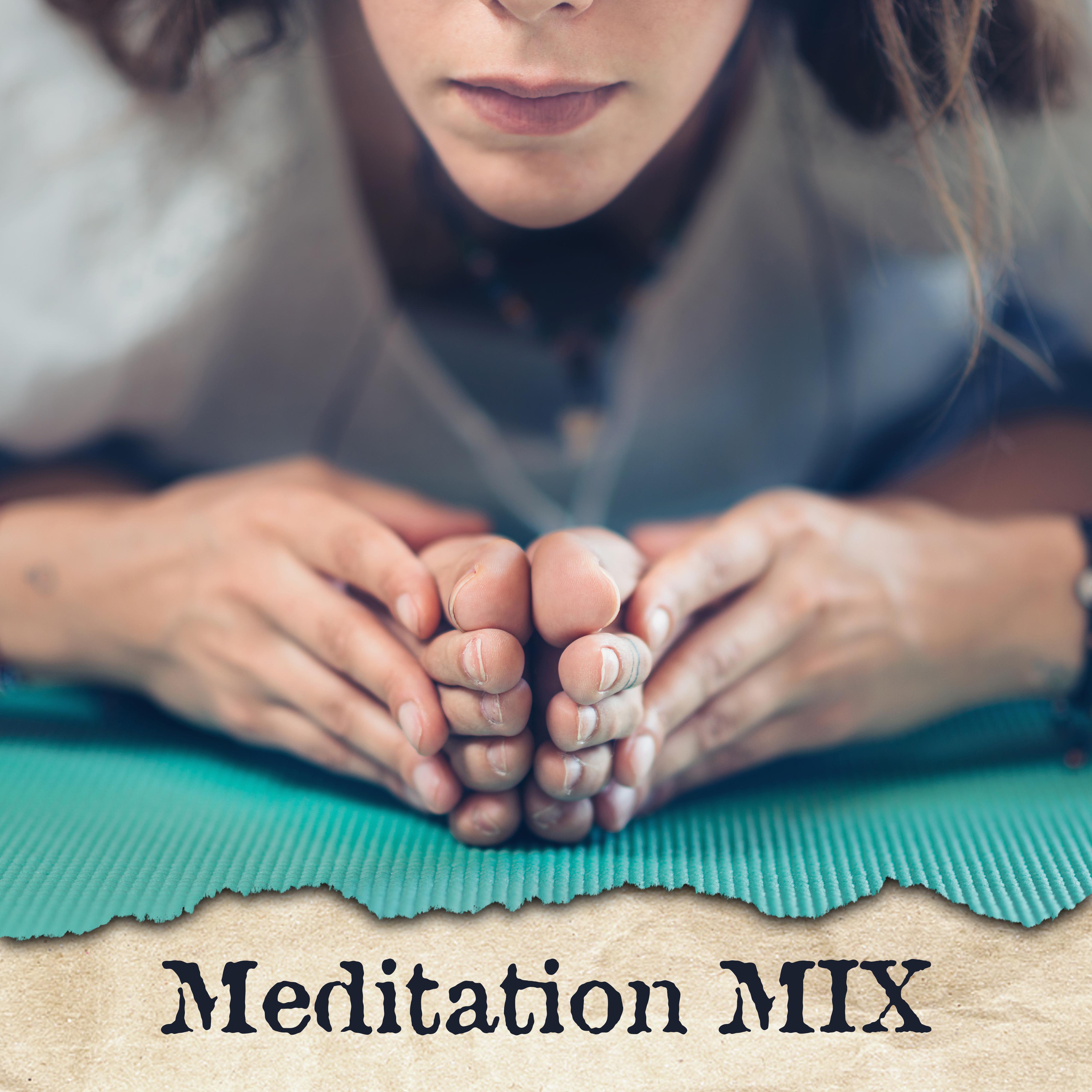 Meditation MIX – Music for Reduce Stress, Deep Meditation, Relaxing Yoga, Inner Harmony, Soothing Sounds to Calm Down, Yoga Practice