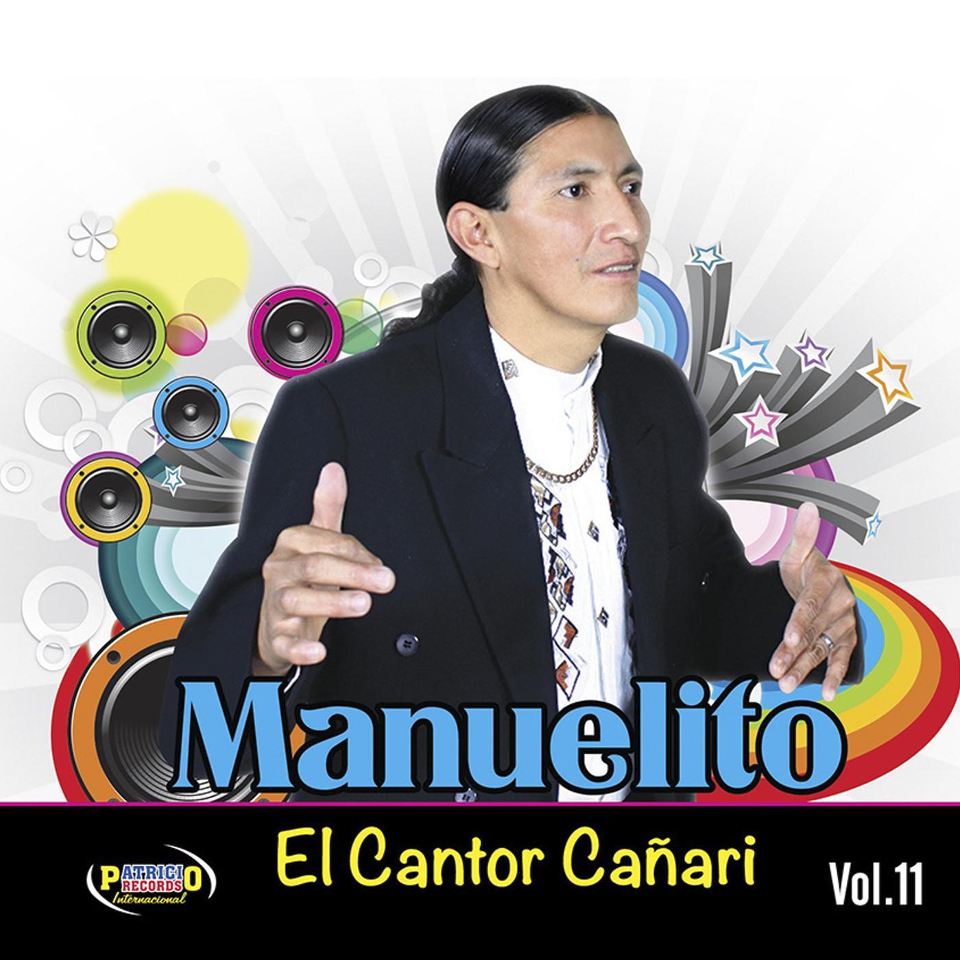 Manuelito: El Cantor Cañari , Vol. 11