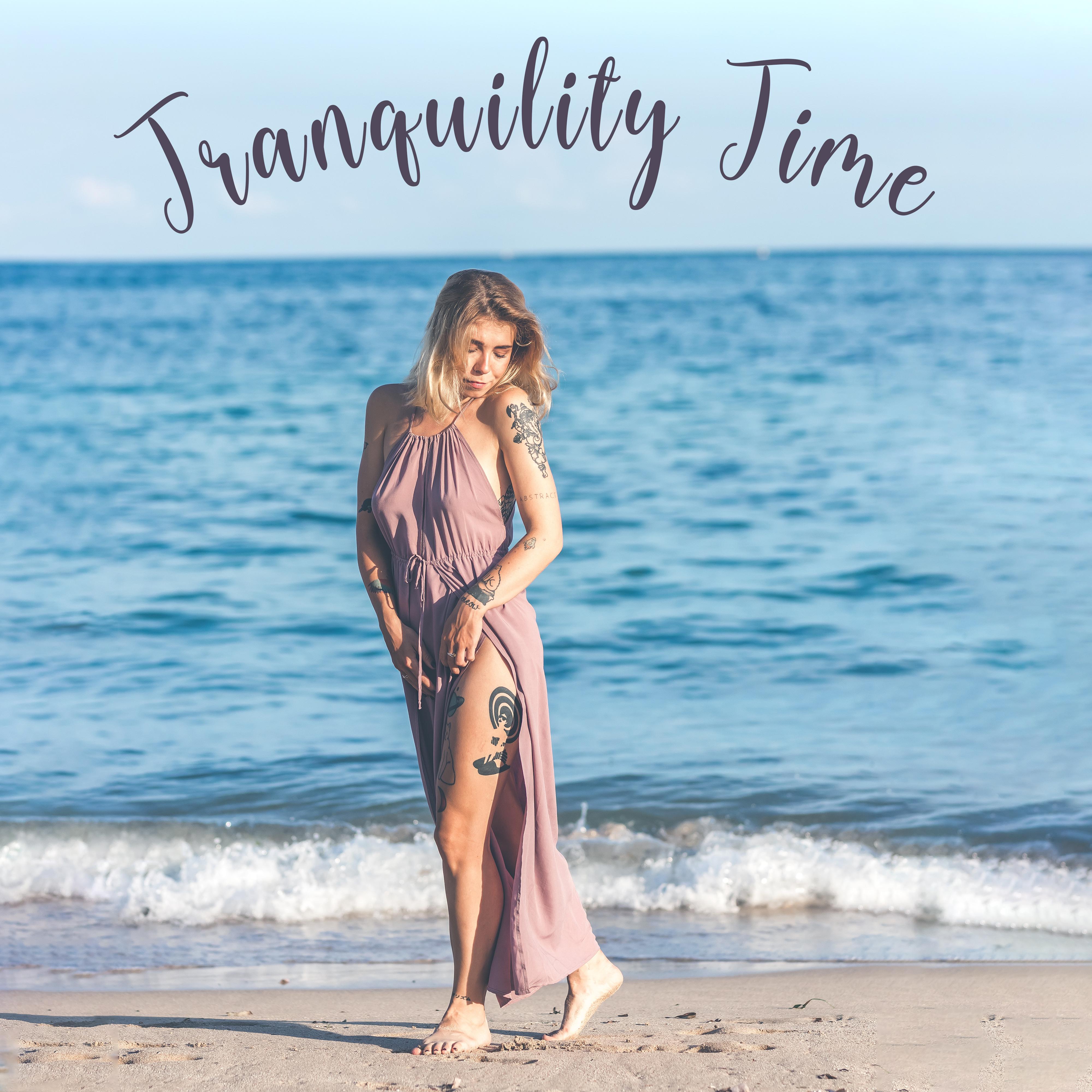 Tranquility Time: Music to Calm Down, De-stress, Calm Down Thoughts and Rest