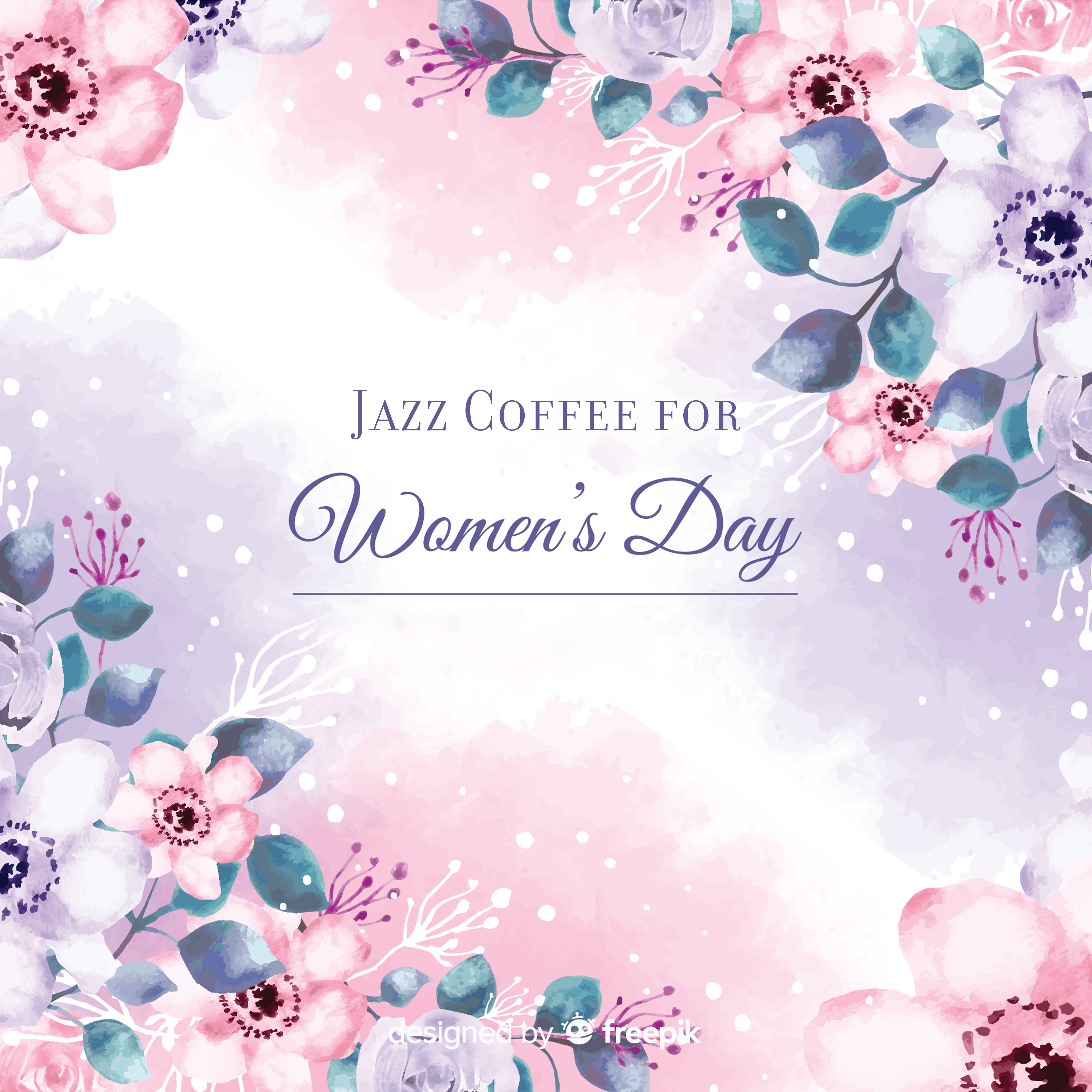 Jazz Coffee for Women's Day – Relaxing Jazz, Instrumental Music to Calm Down, Jazz Vibes, Coffee Music
