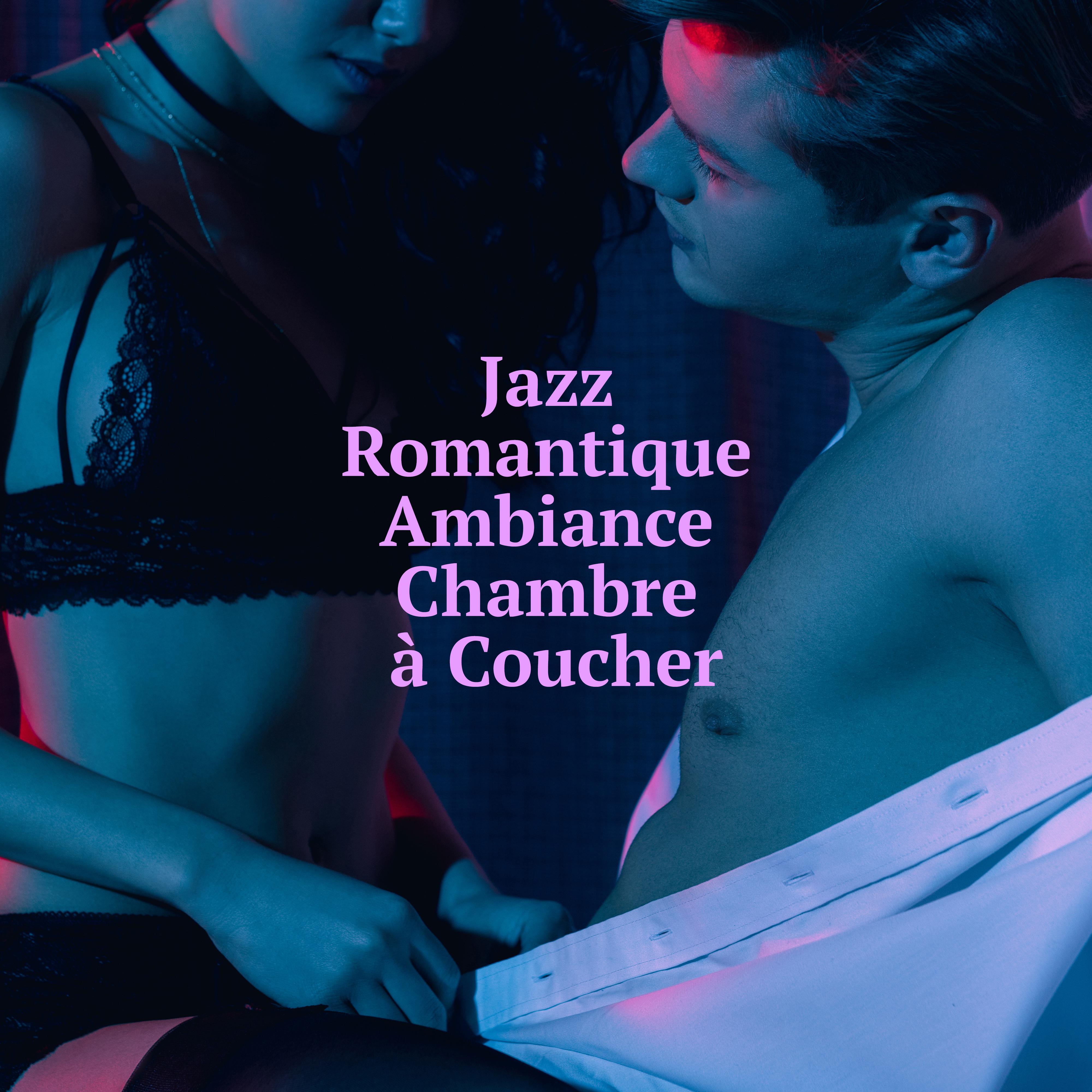 Jazz Romantique Ambiance Chambre à Coucher