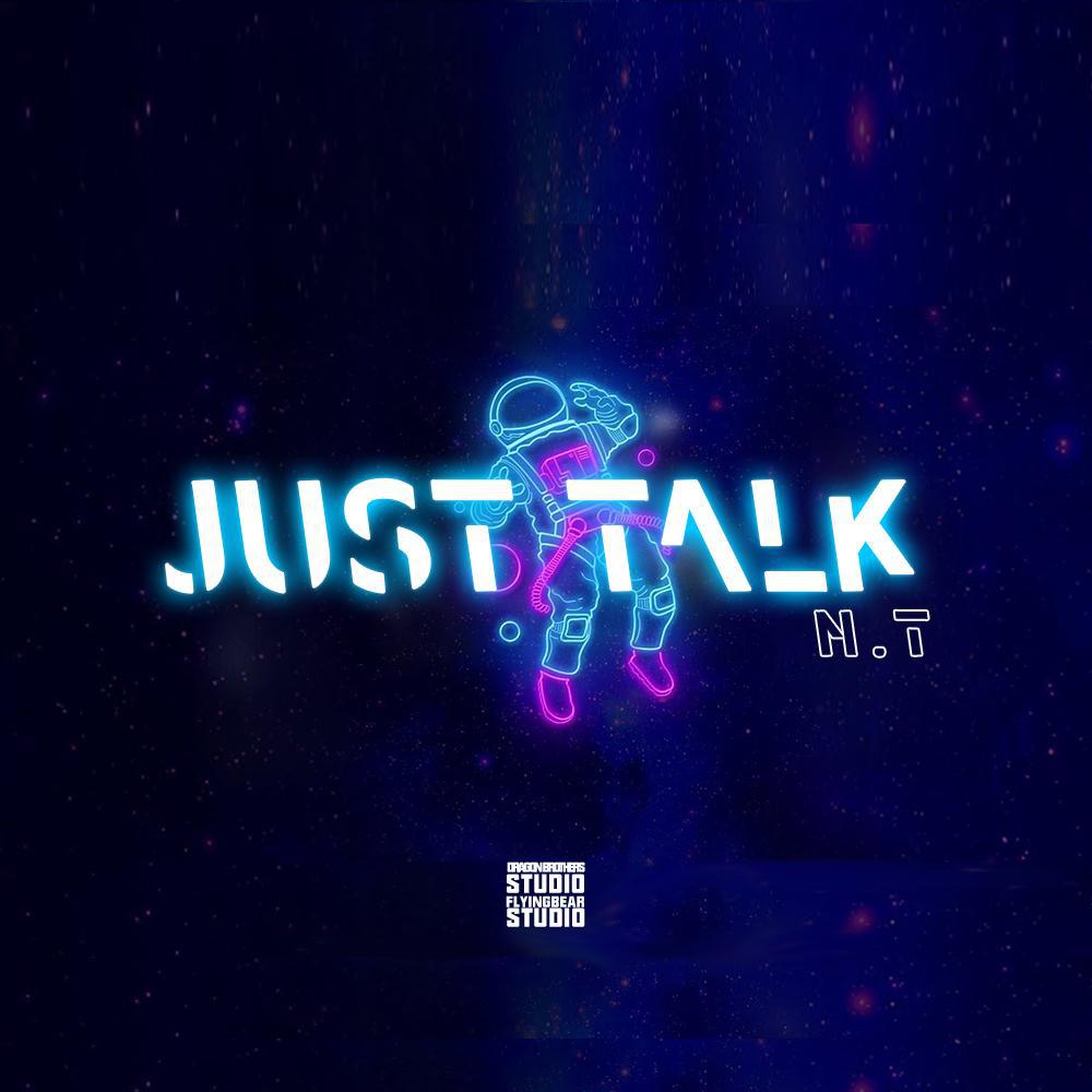 JUST TALK