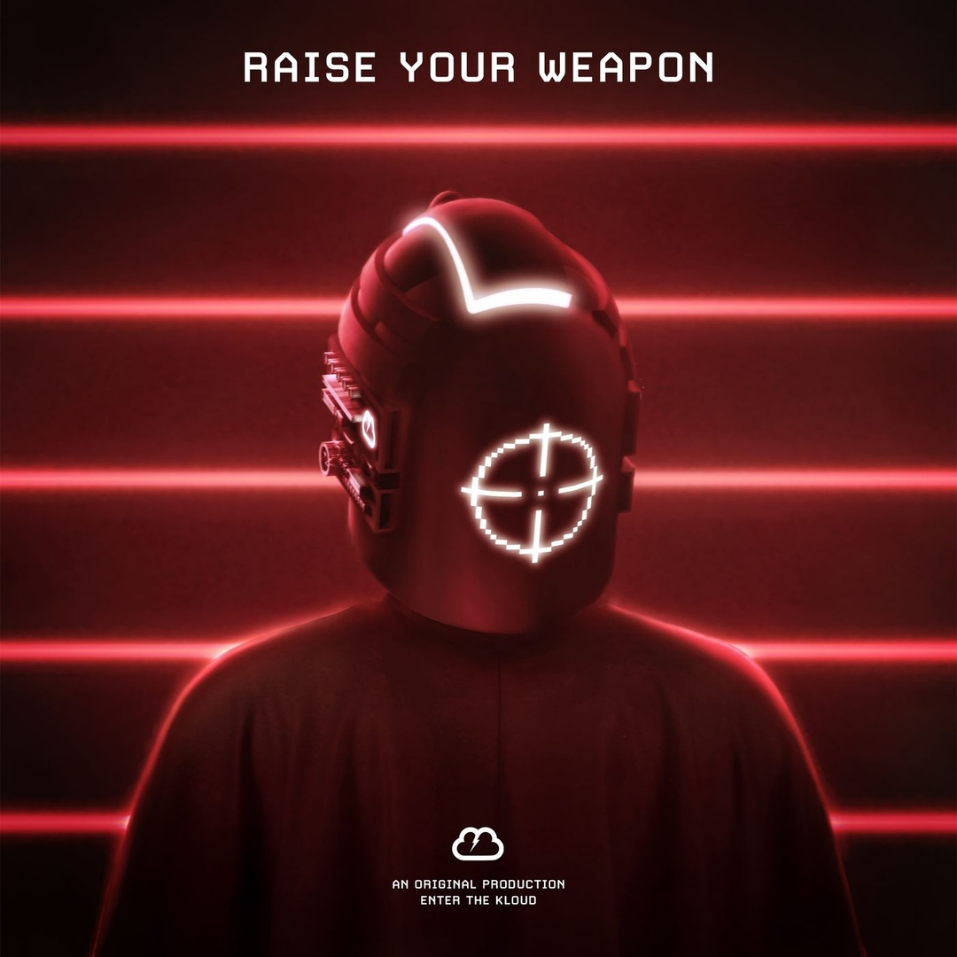 Raise Your Weapon