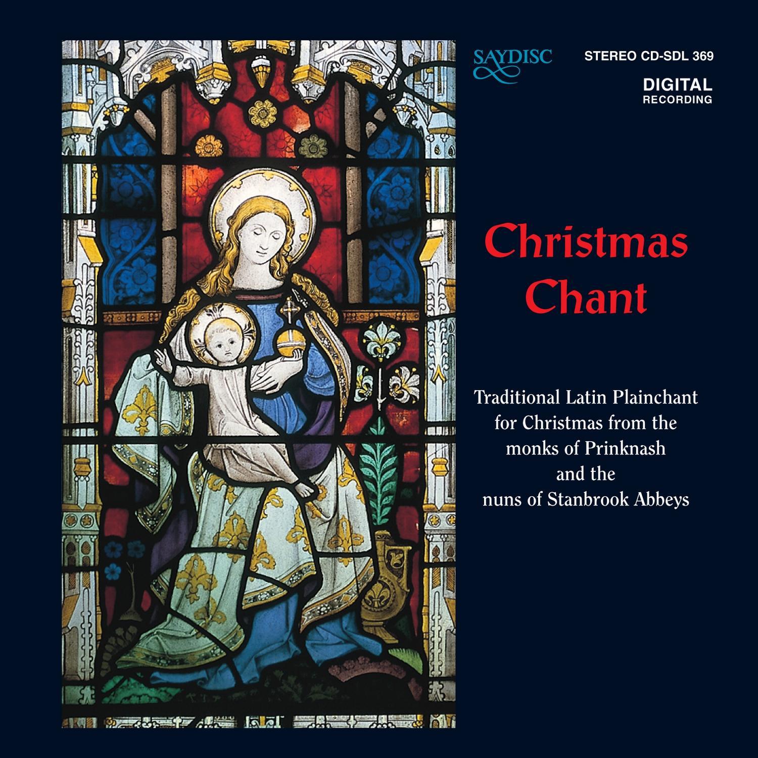 Christmas Chant - Traditional Latin Plainsong