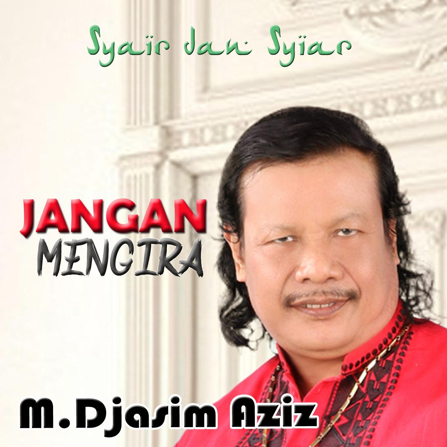 Jangan Mengira