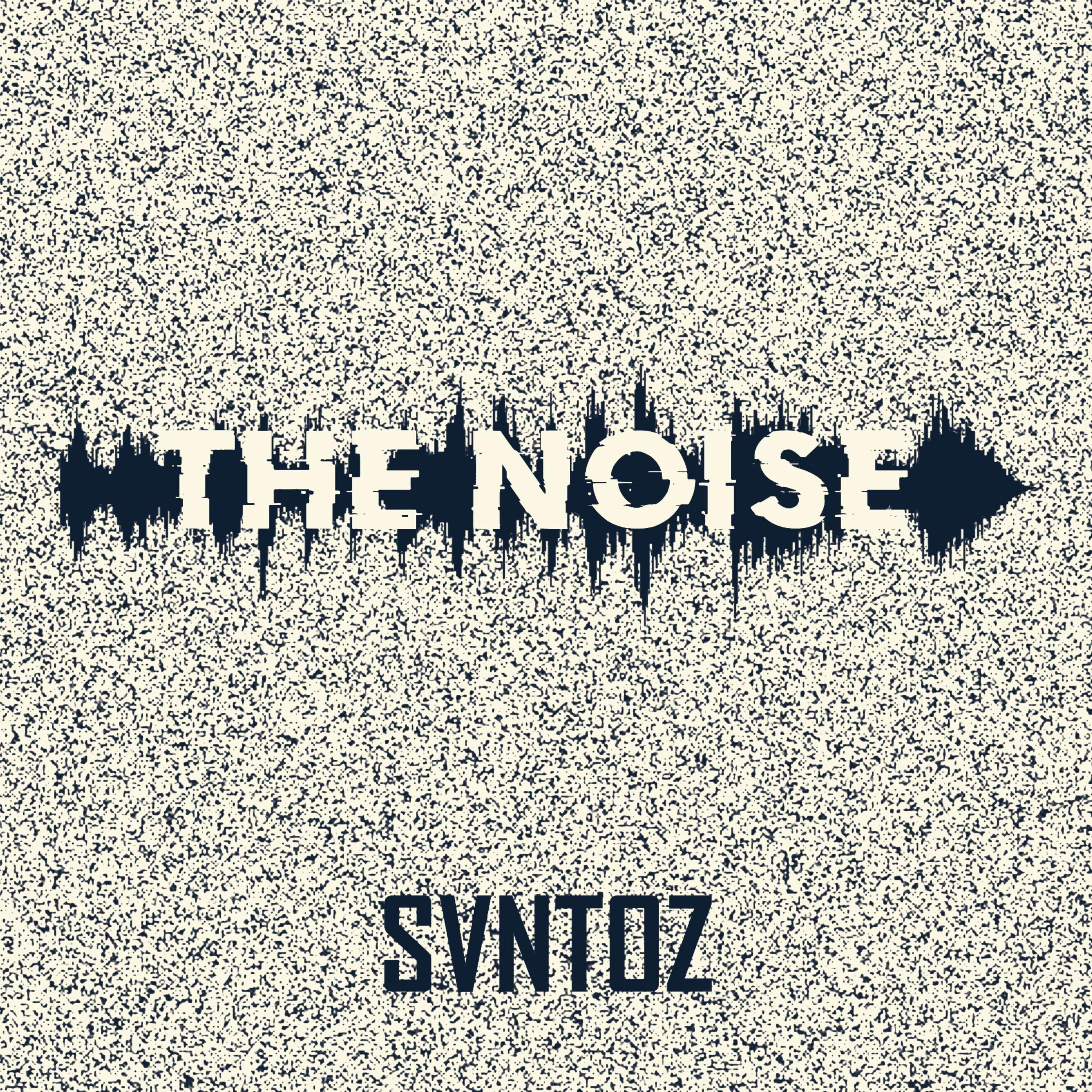 The Noise