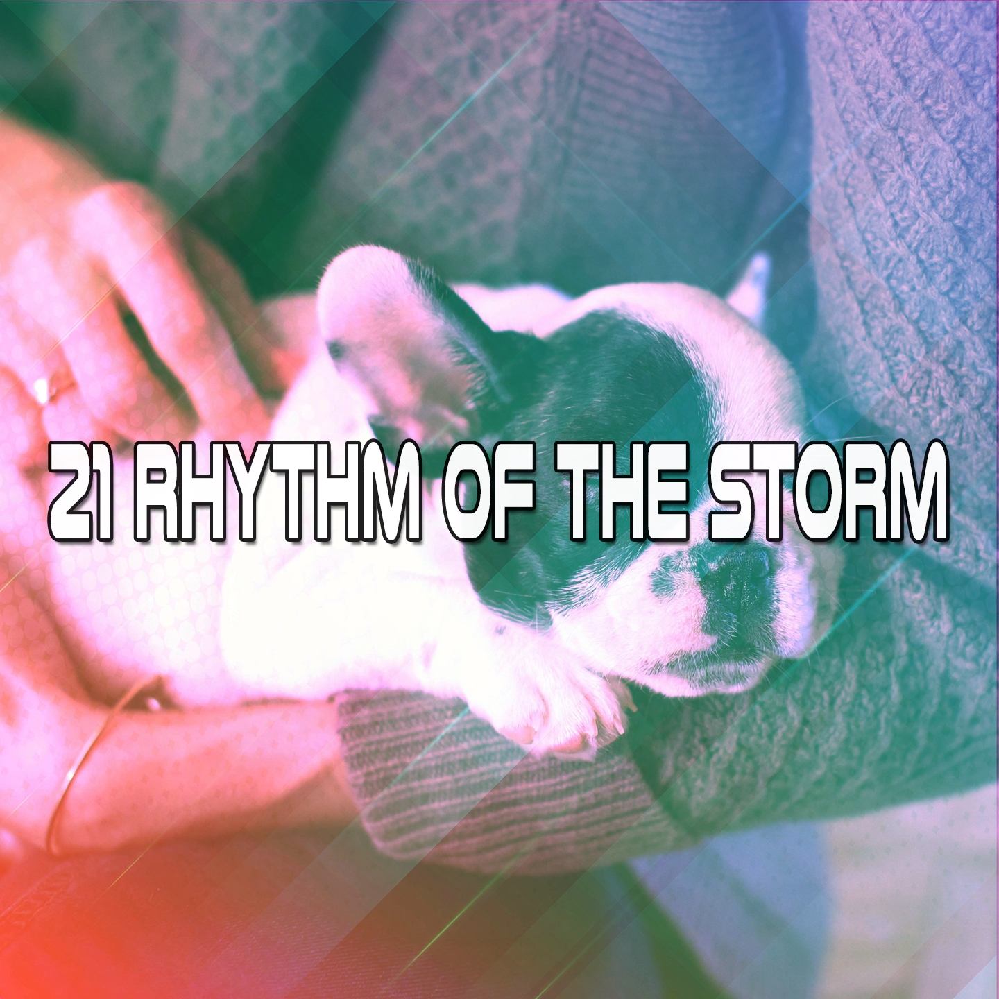 21 Rhythm of the Storm