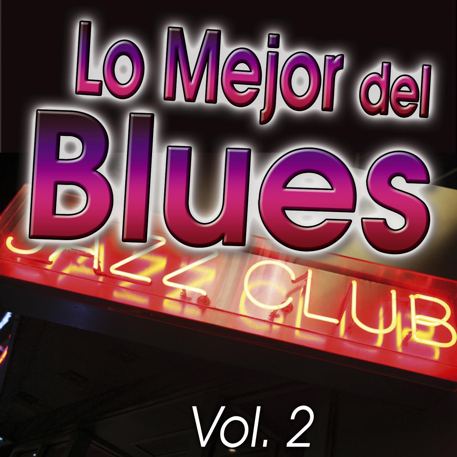 Lo Mejor Del Blues Vol.2