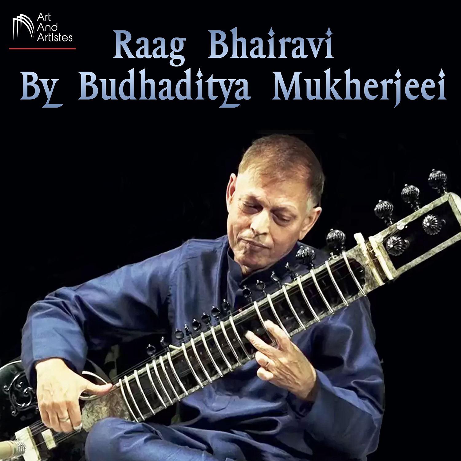 Raag Bhairavi By Budhaditya Mukherjee