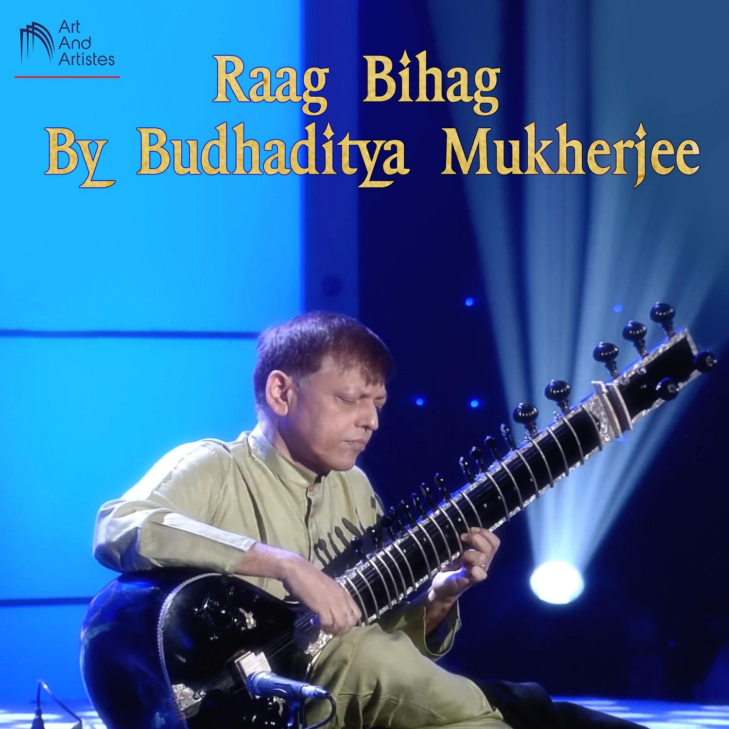 Raag Bihag By Budhaditya Mukherjee