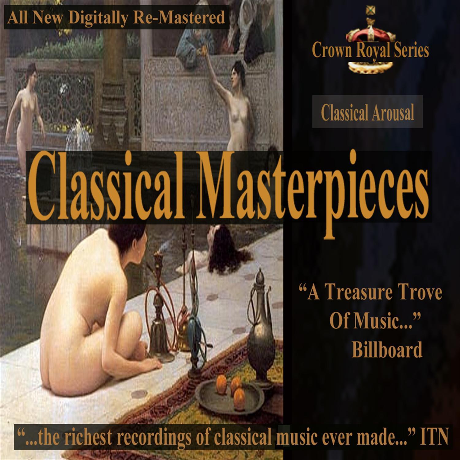 Classical Arousal - Classical Masterpieces