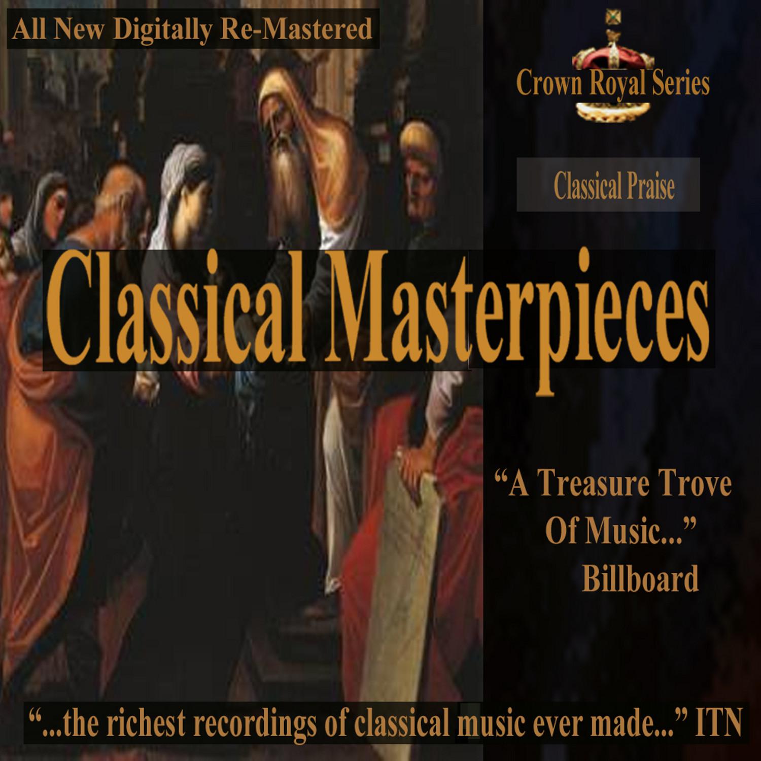 Classical Praise - Classical Masterpieces