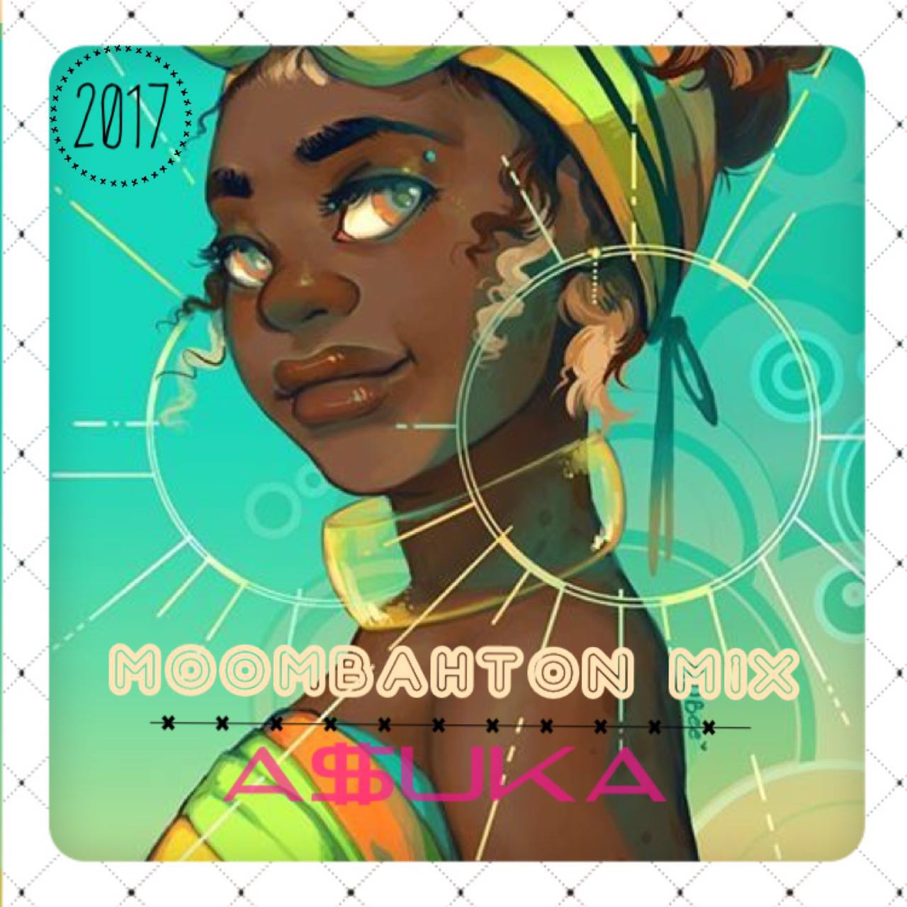 Moombahton Mix 2017