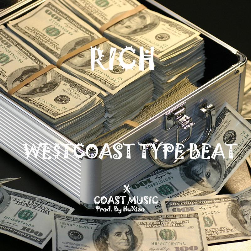 RICH WE$TCOAST TYGA CHRIS BROWN TYPE BEAT 说唱伴奏