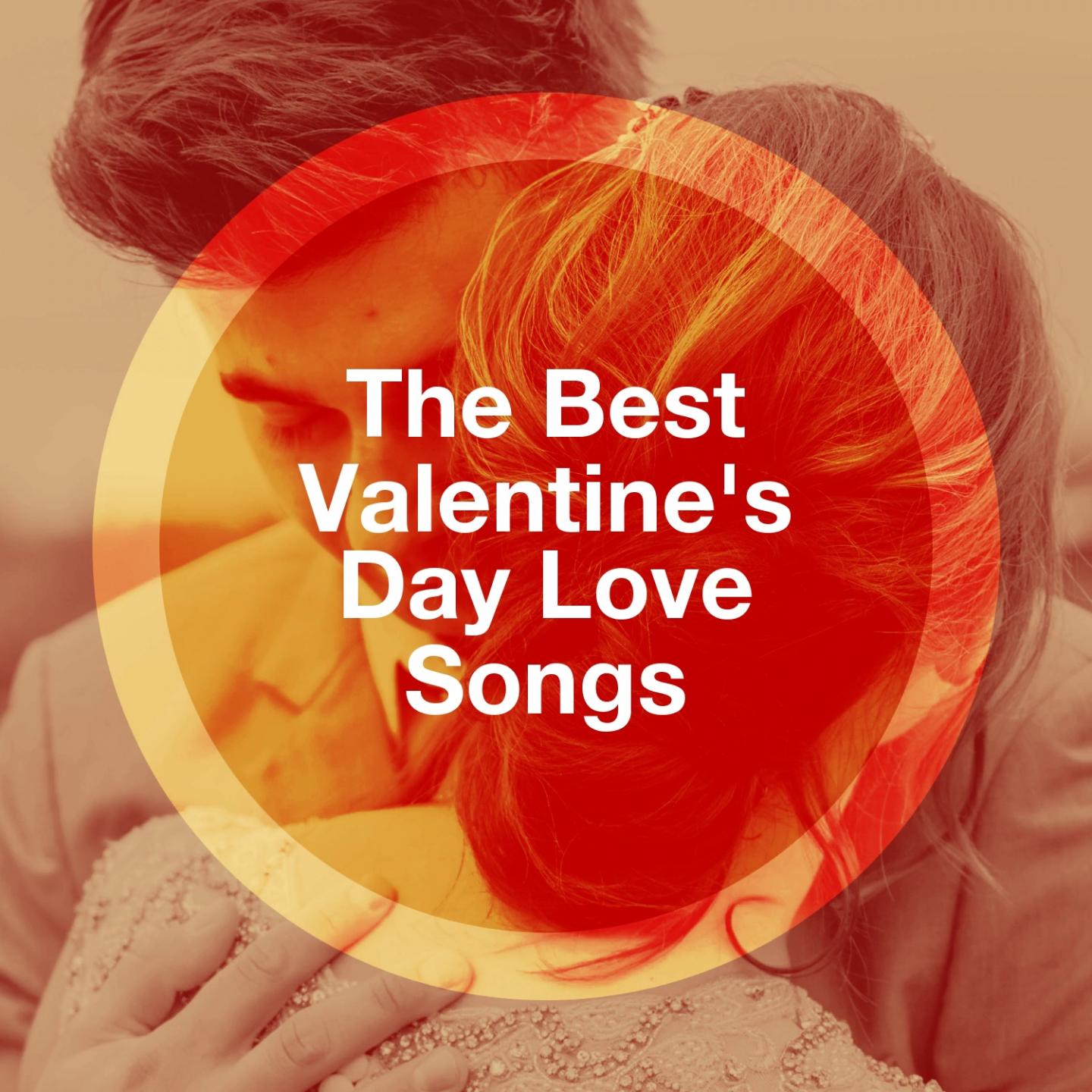 The Best Valentine's Day Love Songs