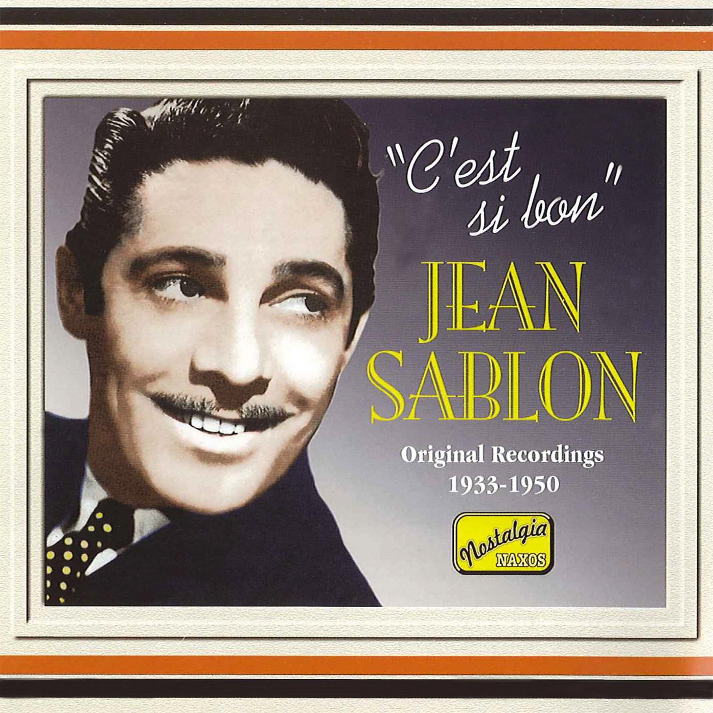 SABLON, Jean: C'est si bon' (1934-1950)