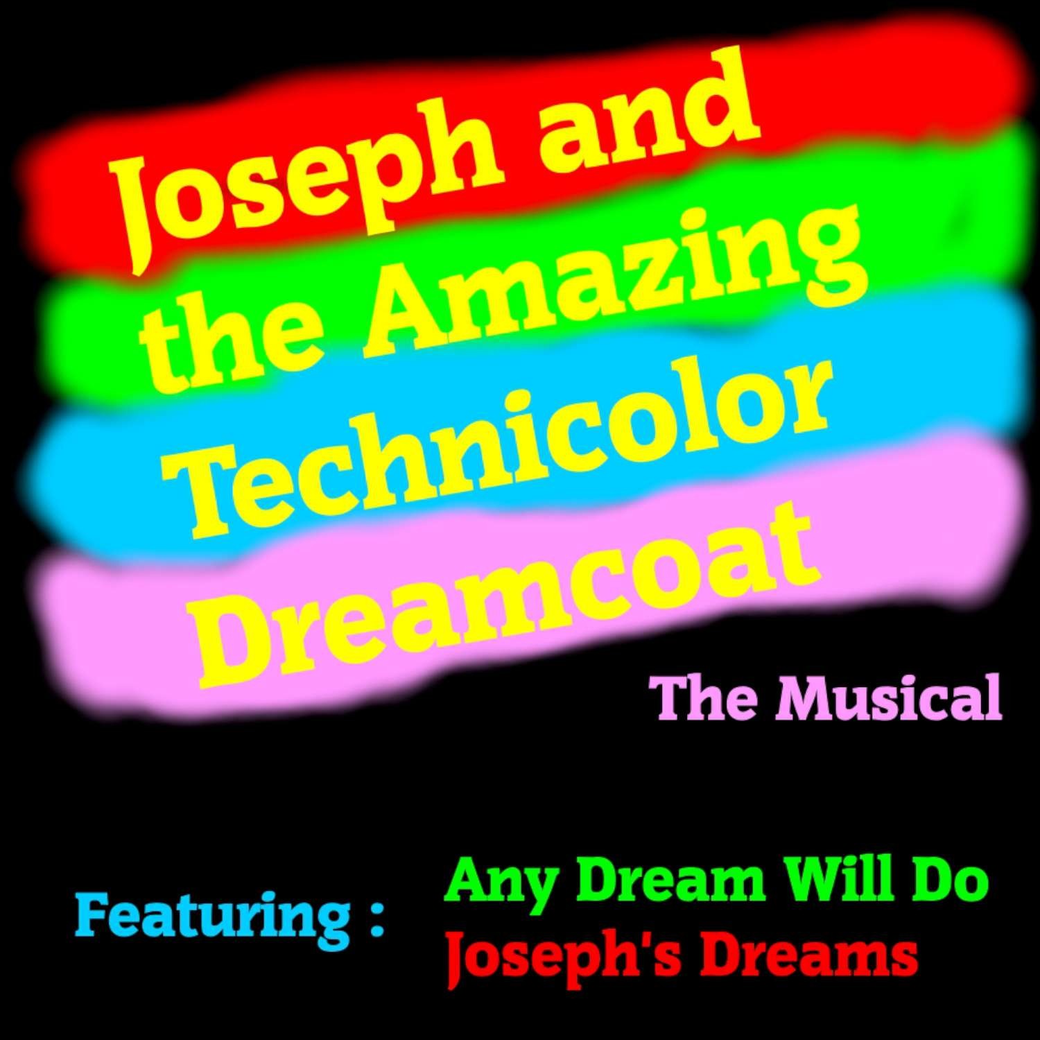 Joseph and the Amazing Technicolor Dreamcoat