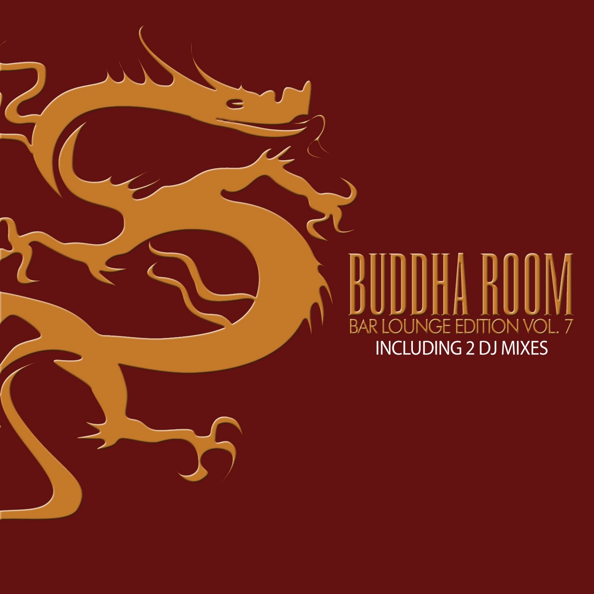 Buddha Room Vol. 7 - The Bar Lounge Edition