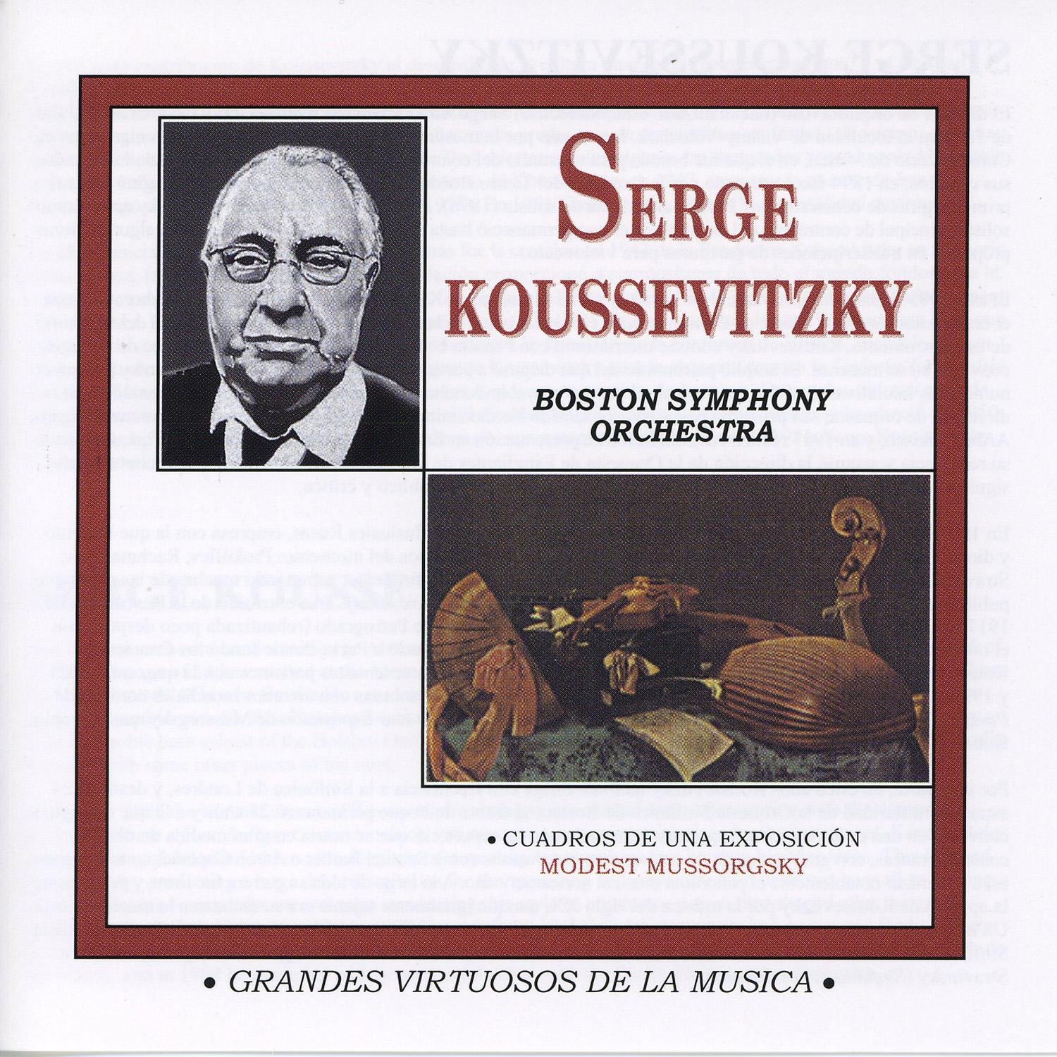 Grandes Virtuosos de la Música: Serge Koussevitzky