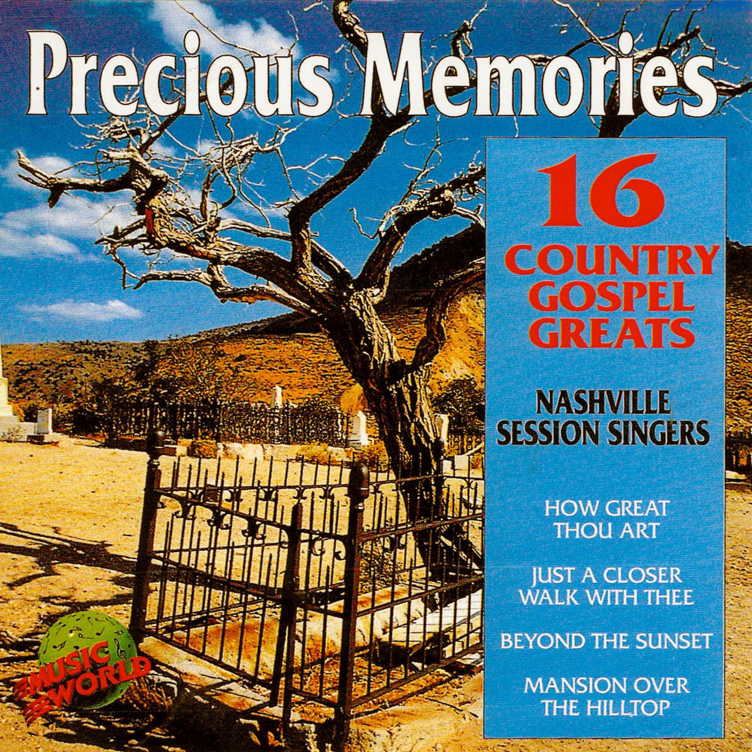 Precious Memories - 16 Country Gospel Greats