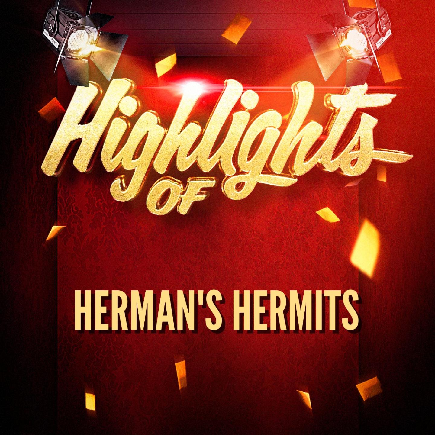Highlights of Herman's Hermits