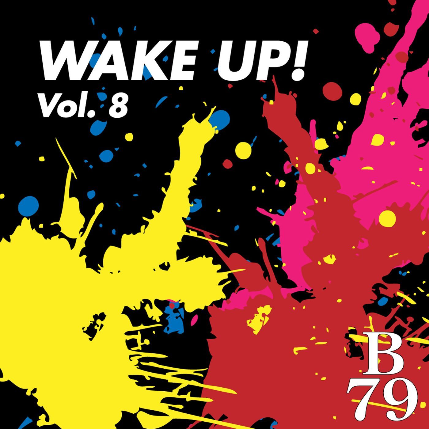 Wake Up!, Vol. 8