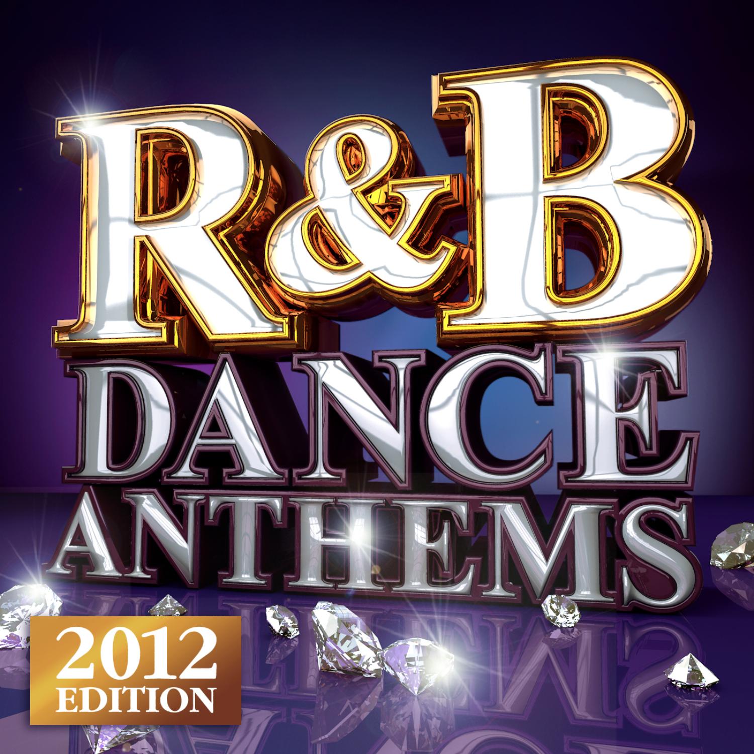 R&B Dance Anthems - The Best Top 40 RnB Club Floorfillers for 2012 - Perfect R and B Trax for Partying & Workout