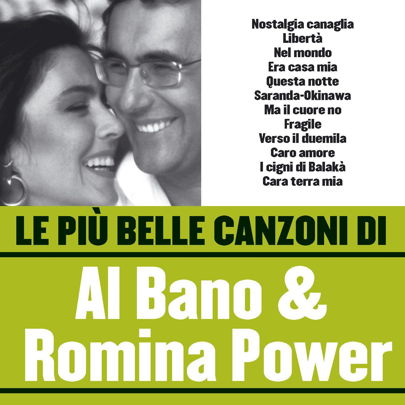 Le più belle canzoni di Al Bano & Romina Power