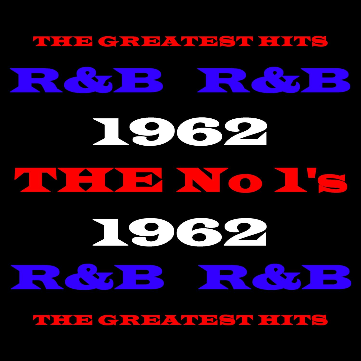 R&B - 1962 - The Number 1's