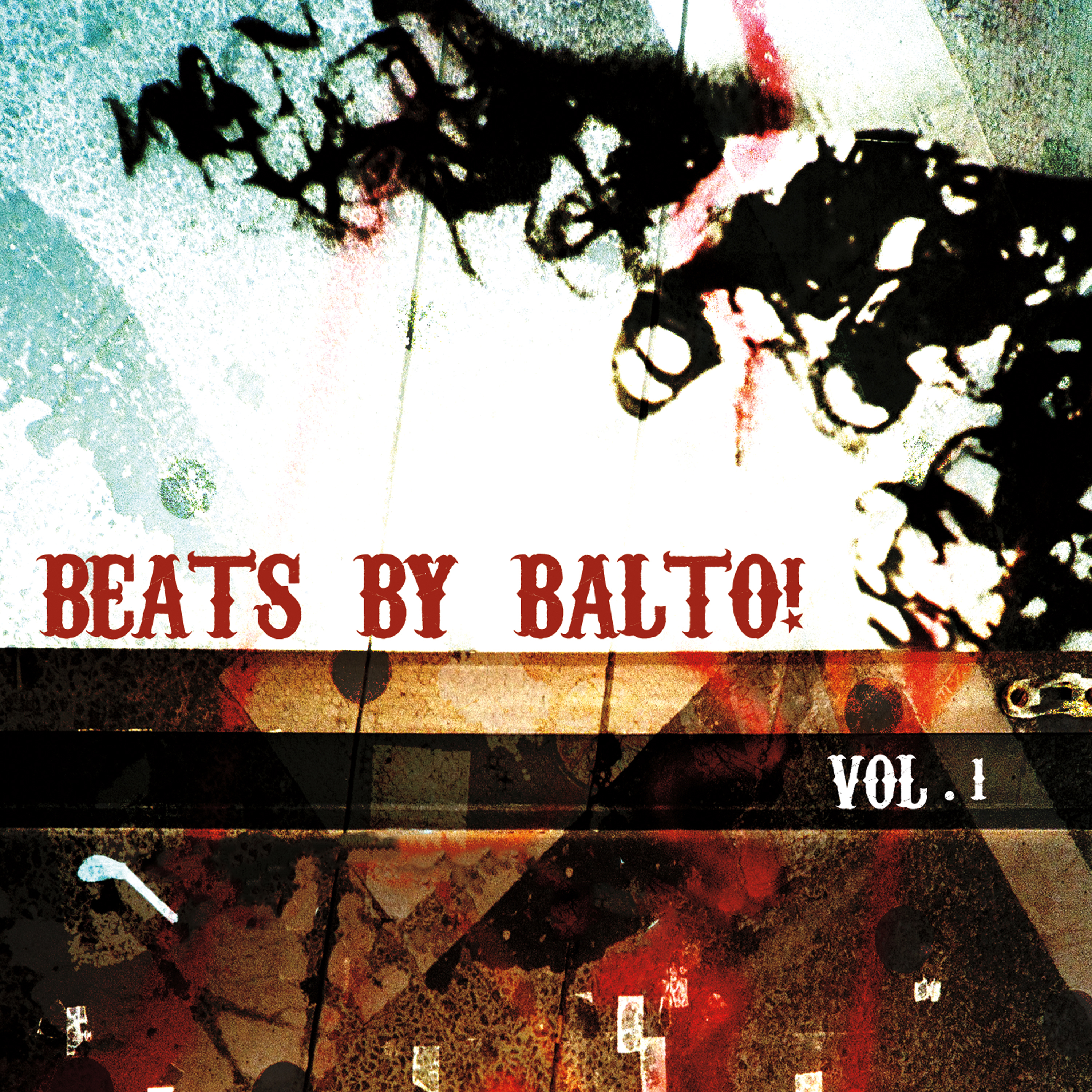 Beats by Balto! Vol. 1